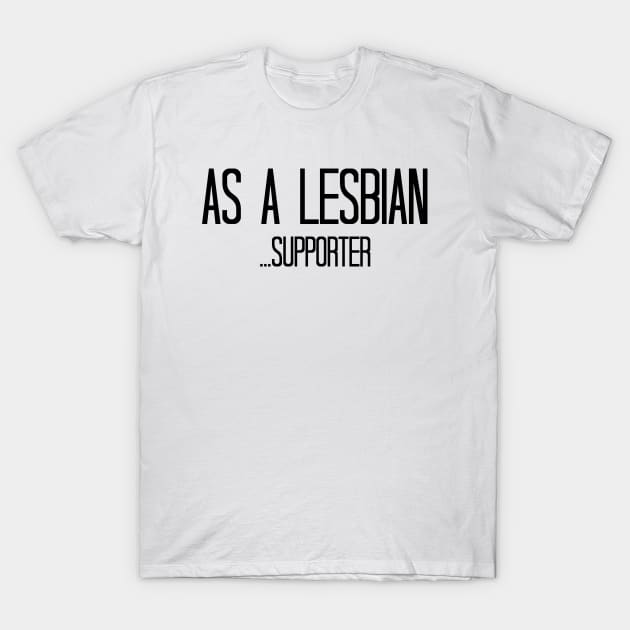 As a lesbian supporter - Orphan Black T-Shirt by Queerdelion